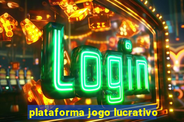 plataforma jogo lucrativo